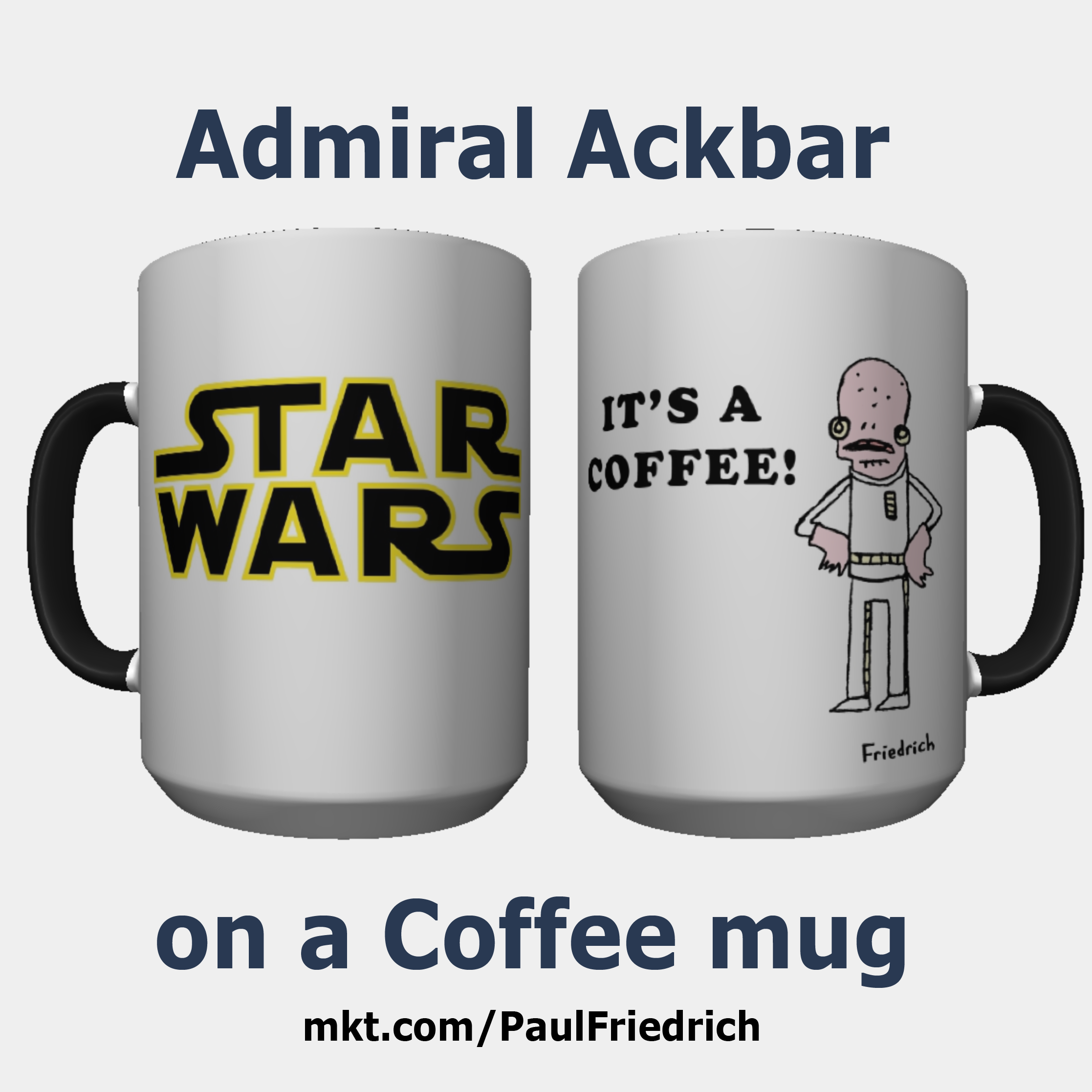 It's a RAP! - Admiral Ackbar - Mug